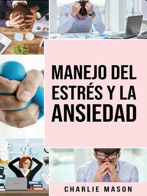 cover image of Manejo Del Estrés y La Ansiedad